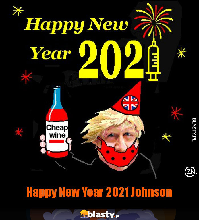 Happy New Year 2021 Johnson Happy New Year 2021 Johnson