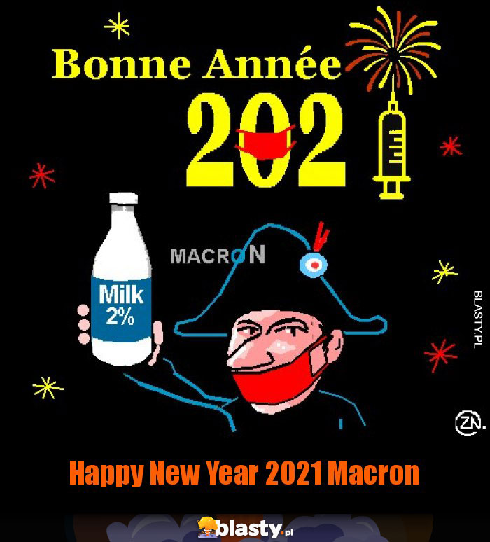 Happy New Year 2021 Macron Happy New Year 2021 Macron