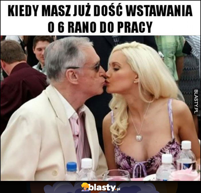 Kiedy masz już dość wstawania o 6 rano do pracy laska Hugh Hefnera