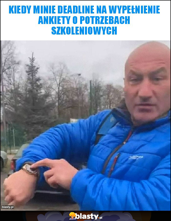Kiedy minie deadline na wypełnienie ankiety o potrzebach szkoleniowych Kiedy minie deadline na wypełnienie ankiety o potrzebach szkoleniowych