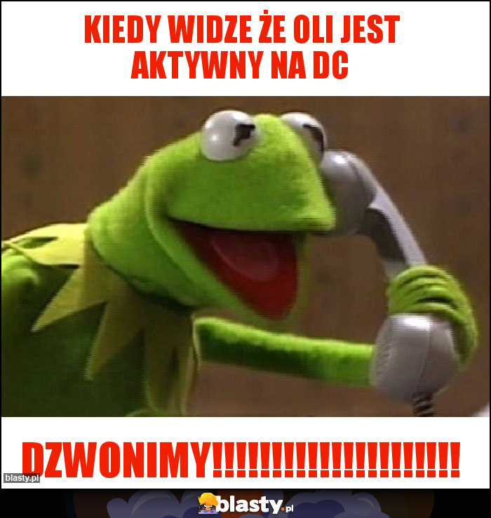 Kiedy widze że oli jest aktywny na dc