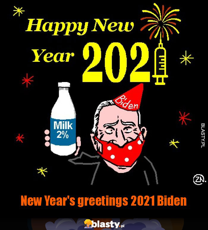 New Year's greetings 2021 Biden New Year's greetings 2021 Biden