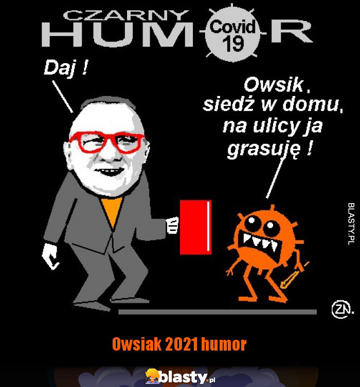 Owsiak 2021 humor Owsiak 2021 humor