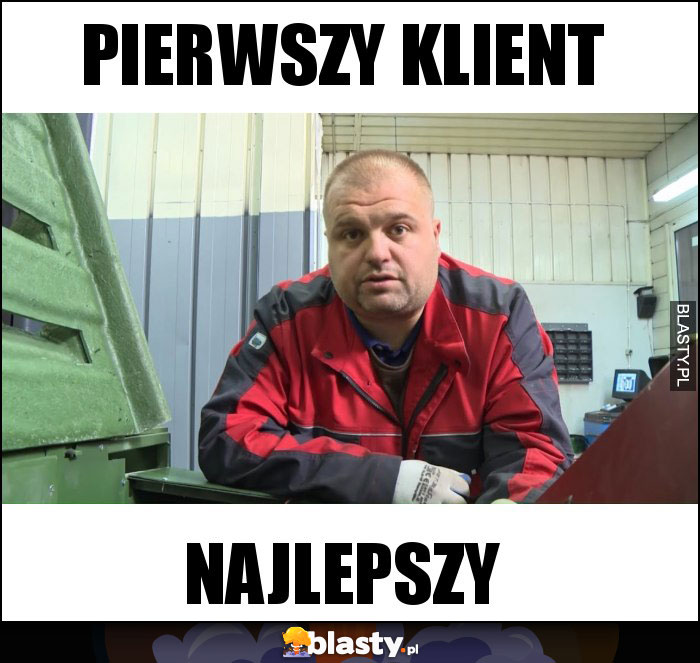 Pierwszy klient Pierwszy klient