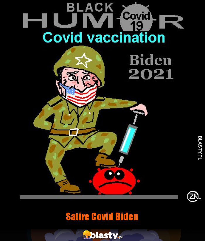 Satire Covid Biden Satire Covid Biden