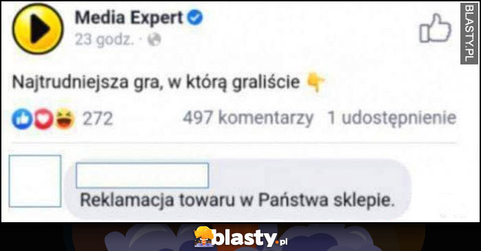 Media Expert najtrudniejsza gra w jaką graliście? Reklamacja towaru w Państwa sklepie