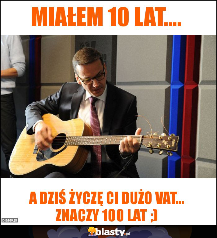 Miałem 10 lat.... Miałem 10 lat....