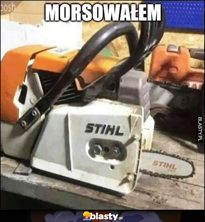 Morsowałem piła Stihl z małym ostrzem