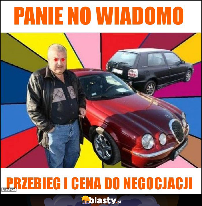 Panie no wiadomo Panie no wiadomo