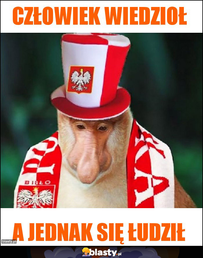 Człowiek wiedzioł Człowiek wiedzioł
