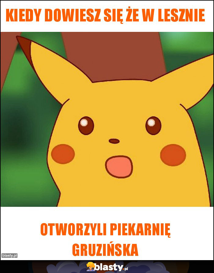 Kiedy dowiesz się że w Lesznie Kiedy dowiesz się że w Lesznie