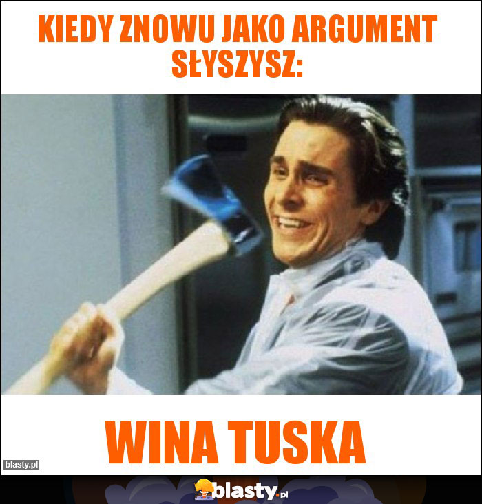 Kiedy znowu jako argument słyszysz: Kiedy znowu jako argument słyszysz: