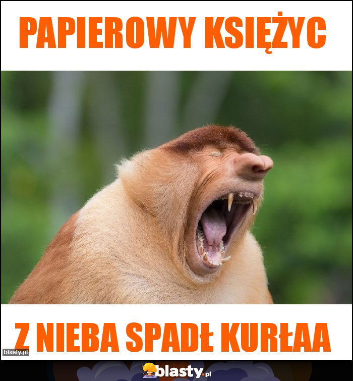 PAPIEROWY KSIĘŻYC PAPIEROWY KSIĘŻYC