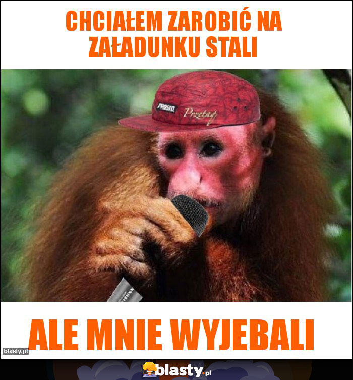 Chciałem zarobić na załadunku stali Chciałem zarobić na załadunku stali