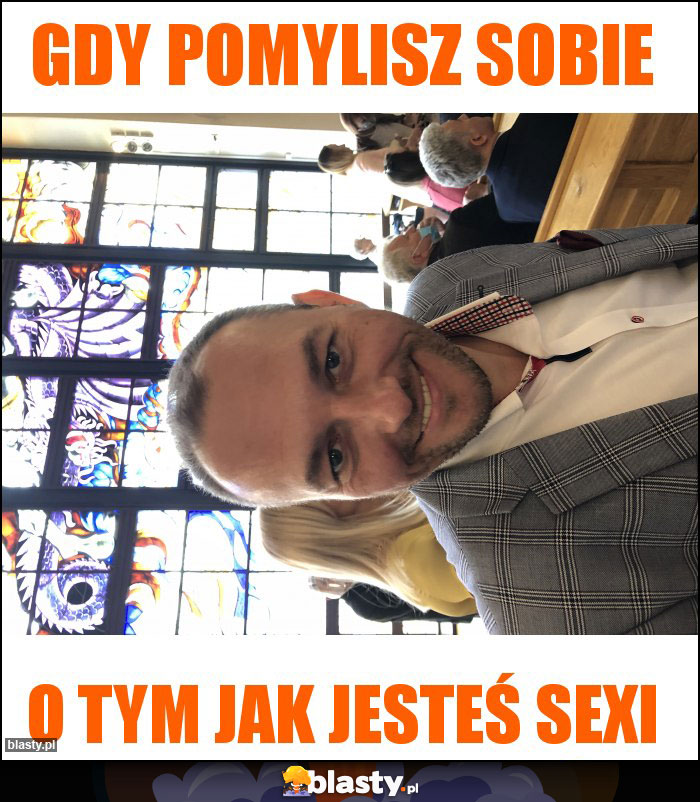 Gdy pomylisz sobie Gdy pomylisz sobie