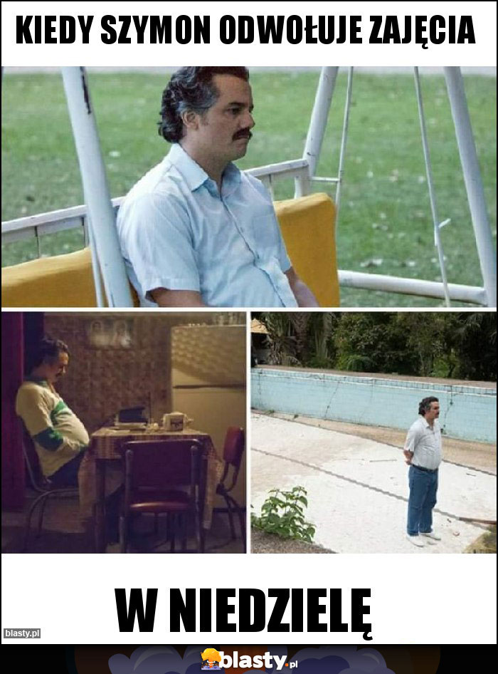 Kiedy Szymon odwołuje zajęcia Kiedy Szymon odwołuje zajęcia