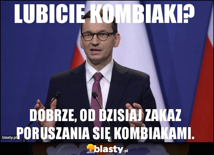 lubicie kombiaki? lubicie kombiaki?