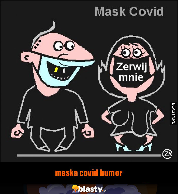 maska covid humor maska covid humor