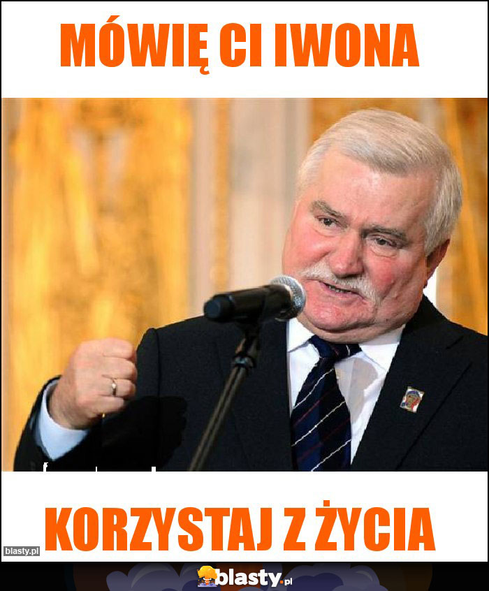 Mówię Ci Iwona Mówię Ci Iwona