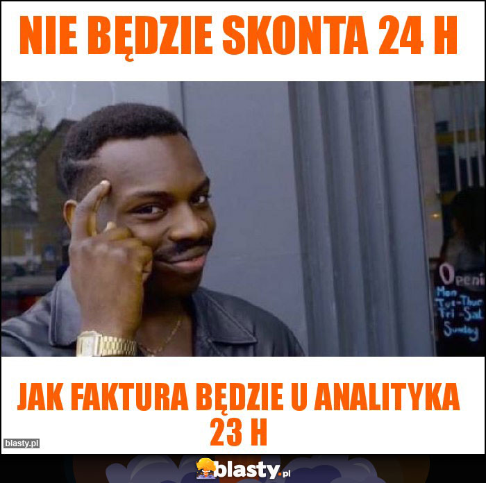Nie będzie skonta 24 h Nie będzie skonta 24 h