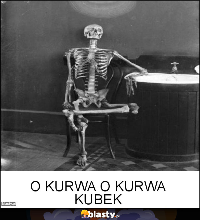 o kurwa o kurwa kubek o kurwa o kurwa kubek