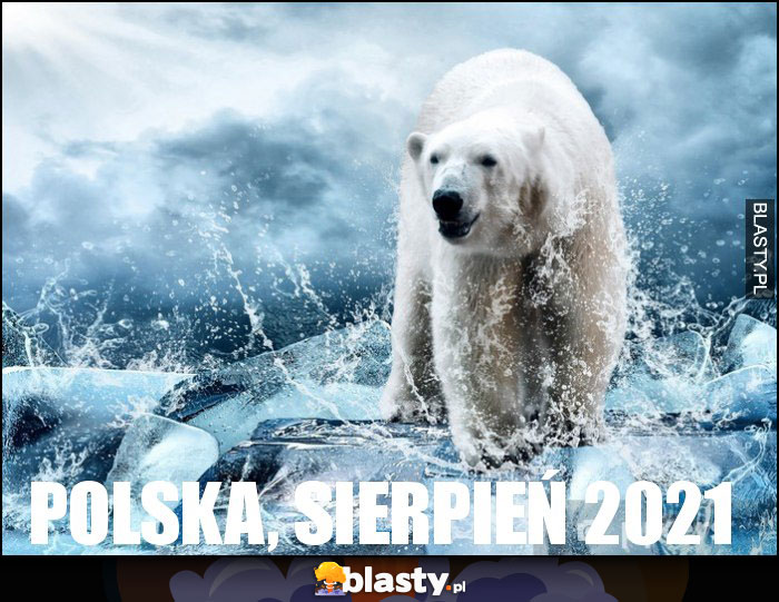 Polska, sierpień 2021 Polska, sierpień 2021