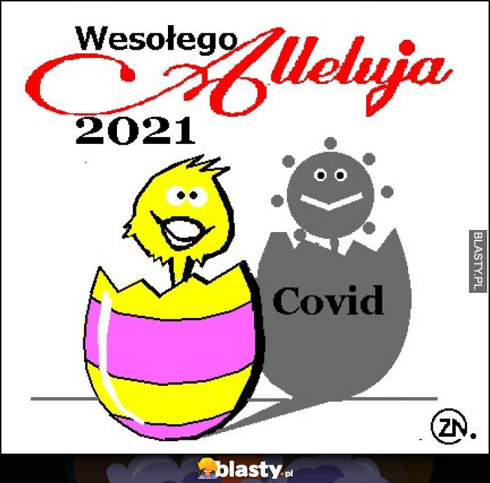 Wesołego Alleluja 2021 humor Wesołego Alleluja 2021 humor