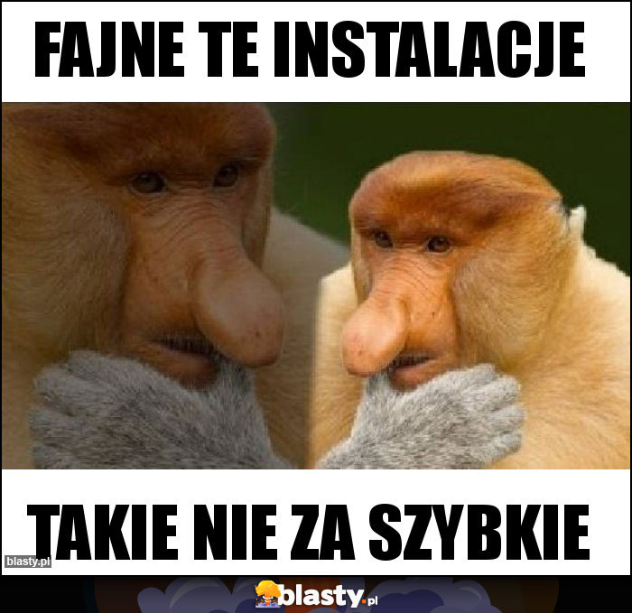 Fajne te instalacje Fajne te instalacje