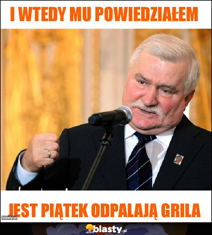 I wtedy mu powiedziałem I wtedy mu powiedziałem