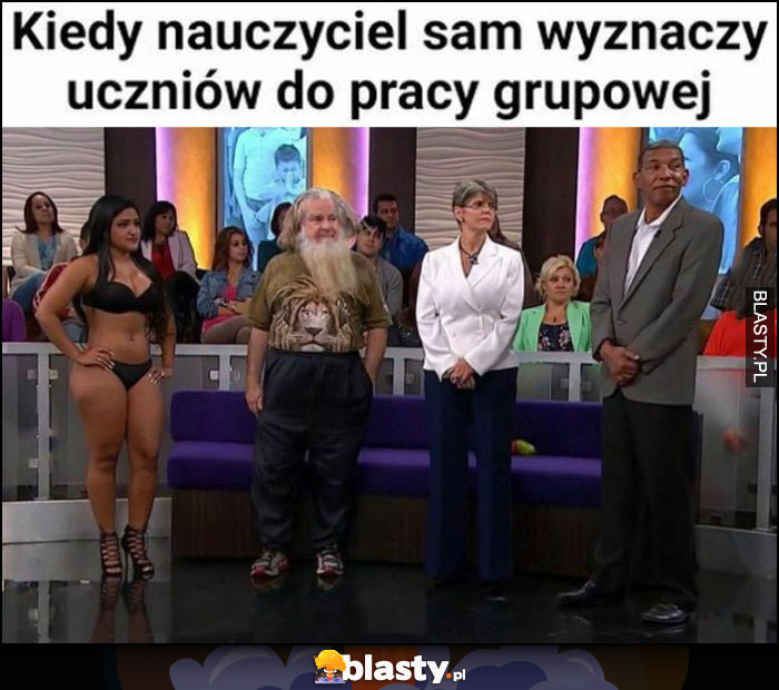 Kiedy nauczyciel sam wyznaczy uczniów do pracy grupowej losowi nie pasują do siebie