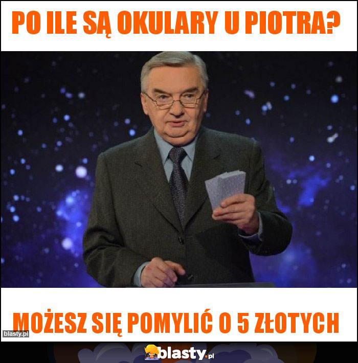 Po ile są okulary u Piotra? Po ile są okulary u Piotra?