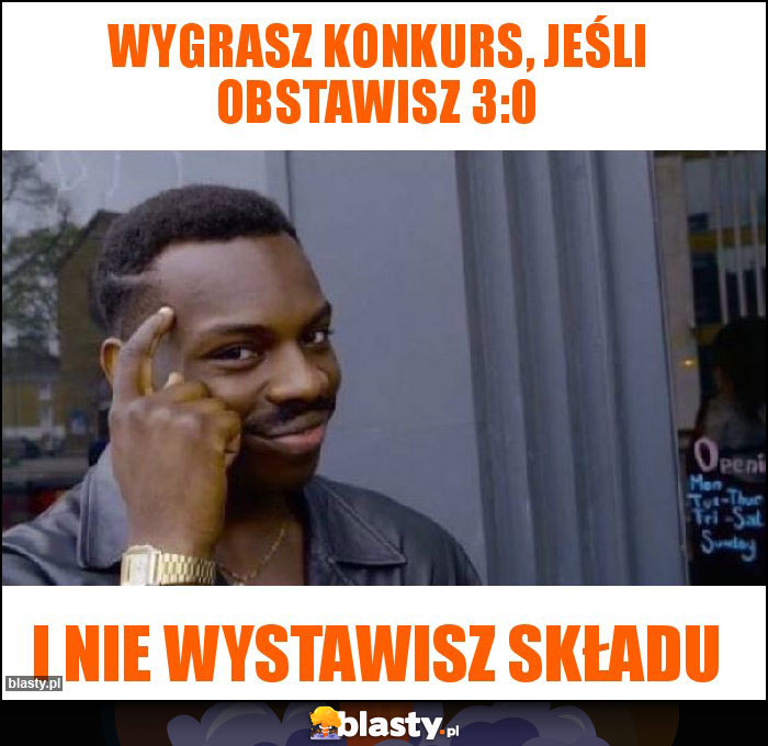 Wygrasz konkurs, jeśli obstawisz 3:0 Wygrasz konkurs, jeśli obstawisz 3:0