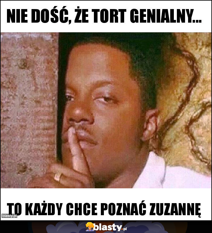 Nie dość, że tort genialny... Nie dość, że tort genialny...