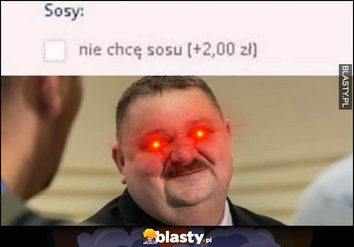 Sosy opcja przy zamówieniu, nie chcę sosu +2 zł