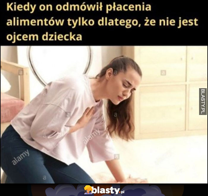 Kiedy on odmówił płacenia alimentów tylko dlatego, że nie jest ojcem dziecka