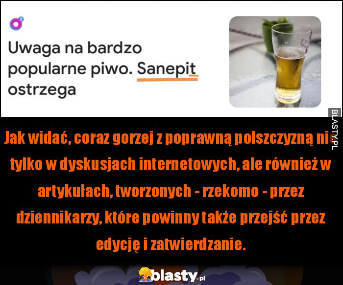 Polszczyzna bije dziennikarzy Polszczyzna bije dziennikarzy