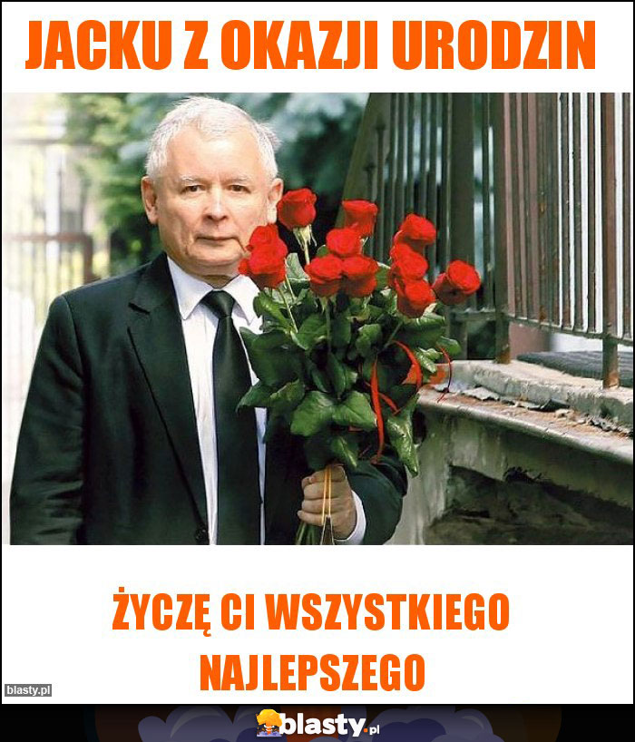 Jacku z okazji urodzin Jacku z okazji urodzin
