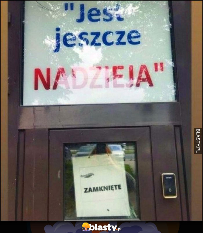 Jest jeszcze nadzieja okno zycia zamknięte