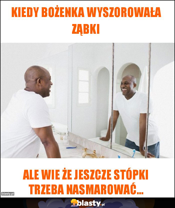 Kiedy Bożenka wyszorowała ząbki Kiedy Bożenka wyszorowała ząbki
