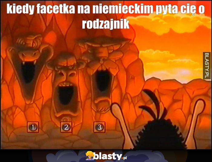 Kiedy facetka na niemieckim pyta cię o rodzajnik Hugo der die das