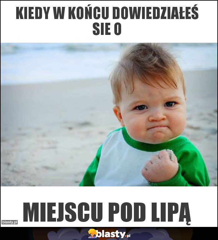 Kiedy w końcu dowiedziałeś sie o Kiedy w końcu dowiedziałeś sie o
