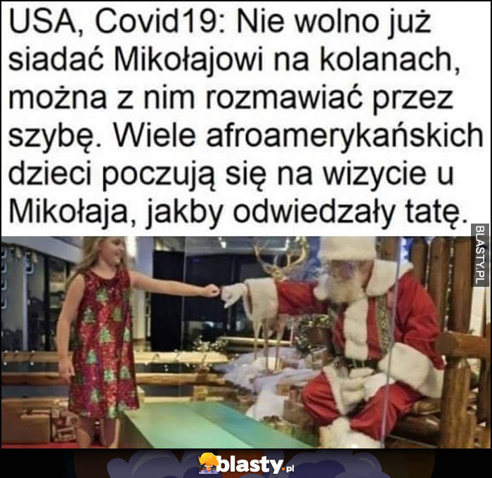 USA, Covid19 nie wolno siadać Mikołajowi na kolanach, można rozmawiać przez szybę, afroamerykańskie dzieci poczują się jakby odwiedzały tatę