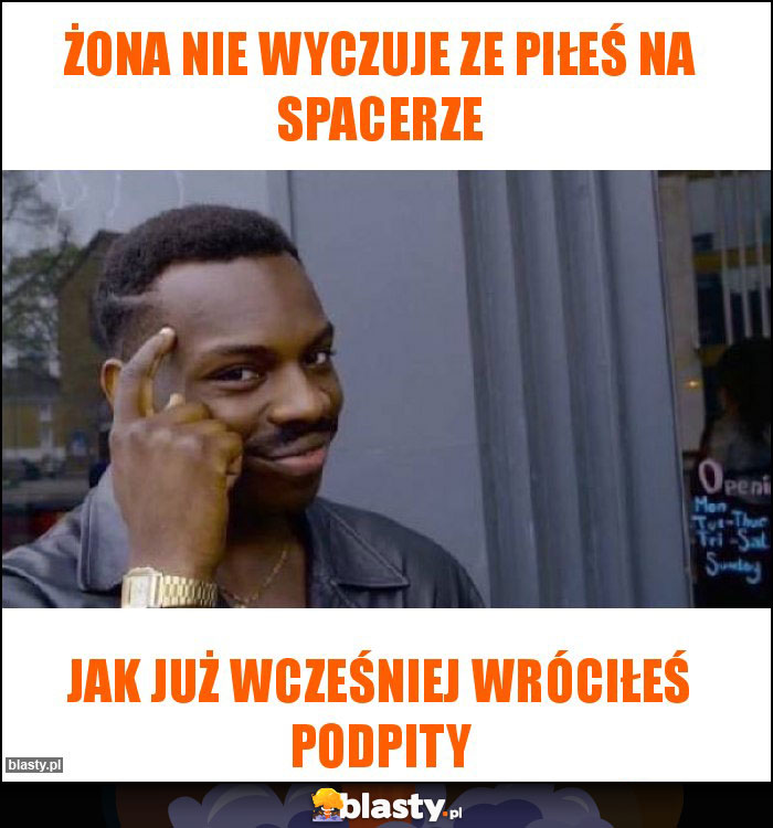 Żona nie wyczuje ze piłeś na spacerze Żona nie wyczuje ze piłeś na spacerze
