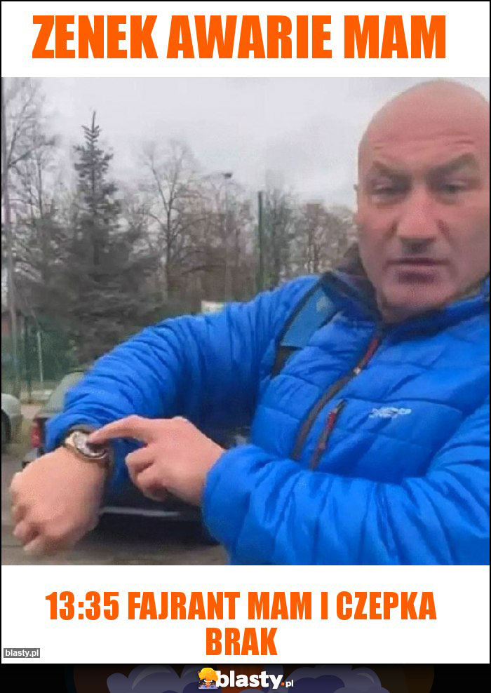 Zenek awarie mam Zenek awarie mam
