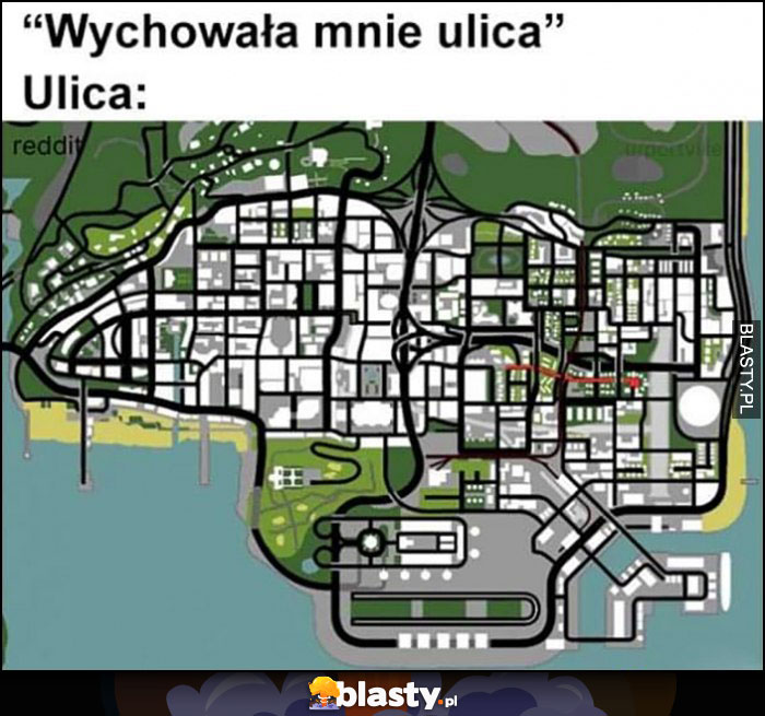 Wychowała mnie ulica, ulica: mapa gry GTA