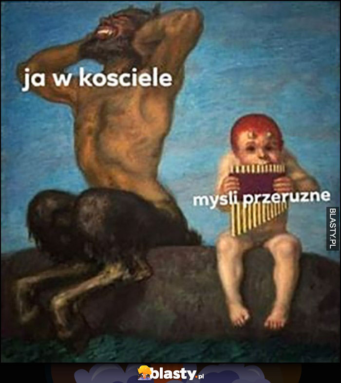 Ja w kościele vs myśli przeróżne diabeł