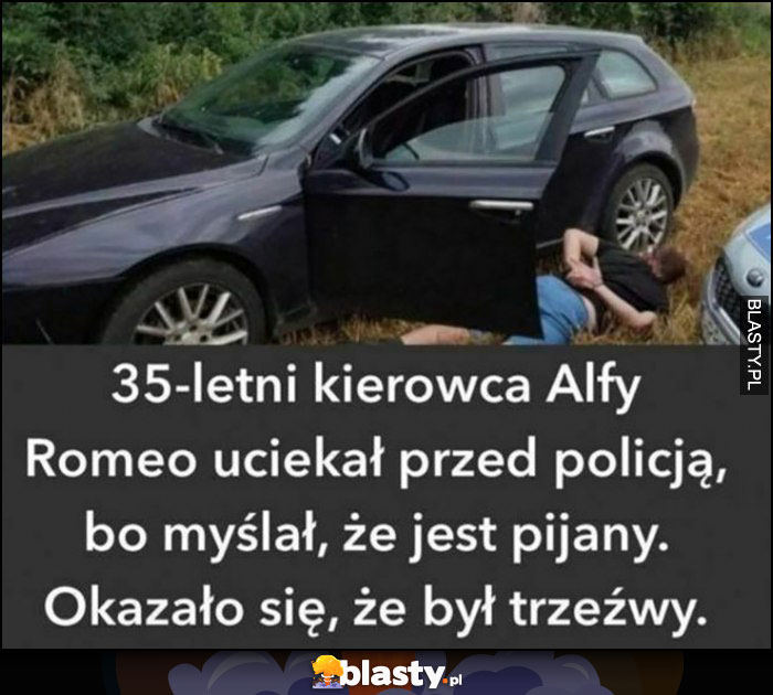 35-letni kierowca Alfy Romeo uciekał przed policją bo myślał, że jest pijany, okazało się że był trzeźwy