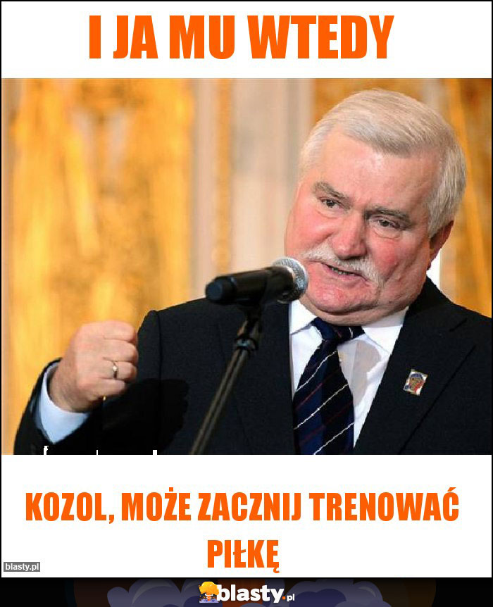 I ja mu wtedy I ja mu wtedy