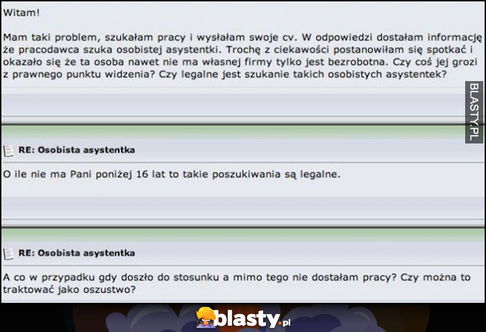 Pytanie na forum prawniczym czy legalne jest gdy doszło do stosunku a nie dostała pracy