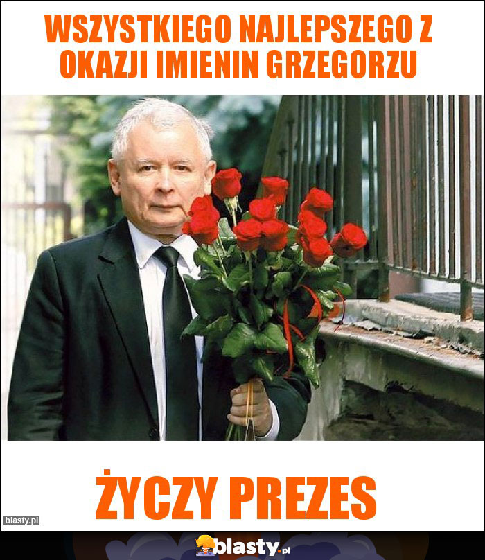 Wszystkiego najlepszego z okazji imienin Grzegorzu Wszystkiego najlepszego z okazji imienin Grzegorzu